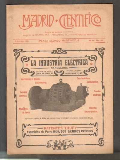 MADRID CIENTÍFICO, REVISTA DE CIENCIAS E INDUSTRIAS. AÑO XII,NÚM.504. 10 NOVIEMBRE-1905.