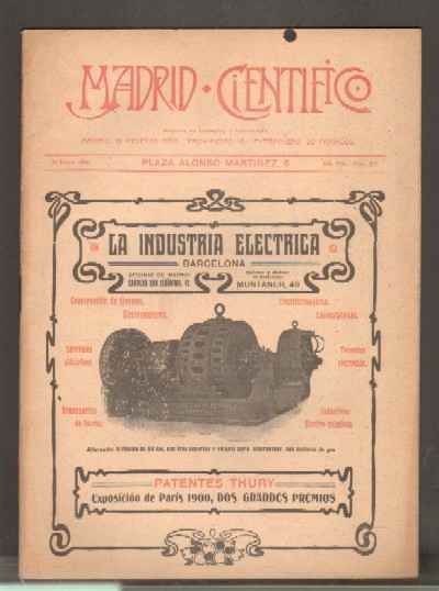 MADRID CIENTÍFICO, REVISTA DE CIENCIAS E INDUSTRIAS. AÑO XIII,NÚM.512. 30 ENERO-1906.