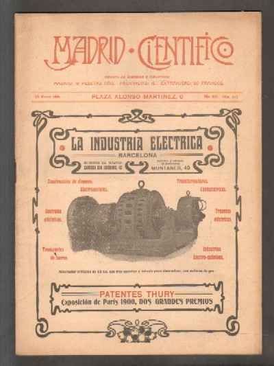MADRID CIENTÍFICO, REVISTA DE CIENCIAS E INDUSTRIAS. AÑO XIII,NÚM.517. 20 MARZO-1906.