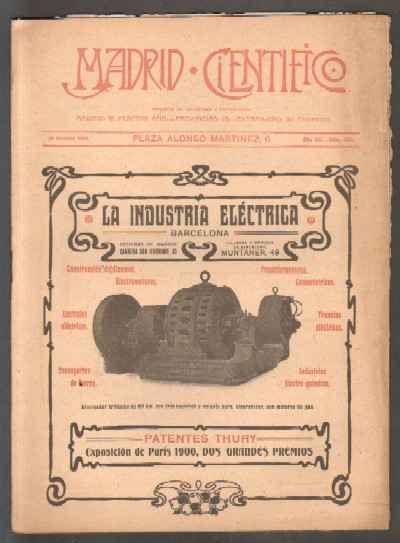 MADRID CIENTÍFICO, REVISTA DE CIENCIAS E INDUSTRIAS. AÑO XII,NÚM.502. 20 OCTUBRE-1905.