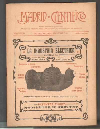 MADRID CIENTÍFICO, REVISTA DE CIENCIAS E INDUSTRIAS. AÑO XII,NÚM.507. 10 DICIEMBRE-1905.