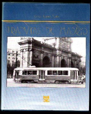 TRANVIAS DE MADRID.