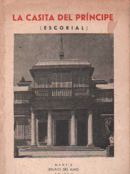 LA CASITA DEL PRÍNCIPE DEL ESCORIAL