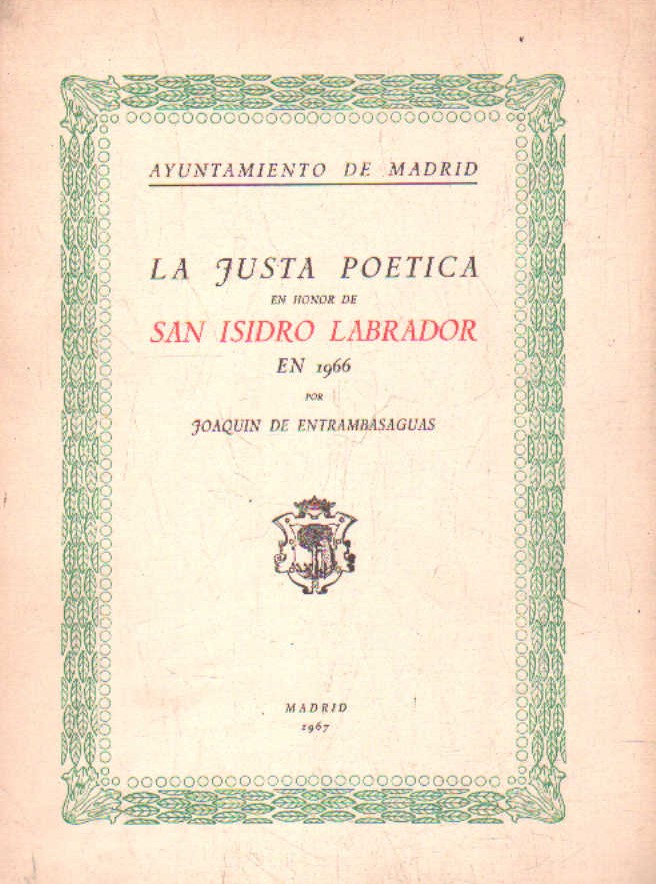 LA JUSTA POÉTICA EN HONOR DE SAN ISIDRO LABRADOR EN 1966