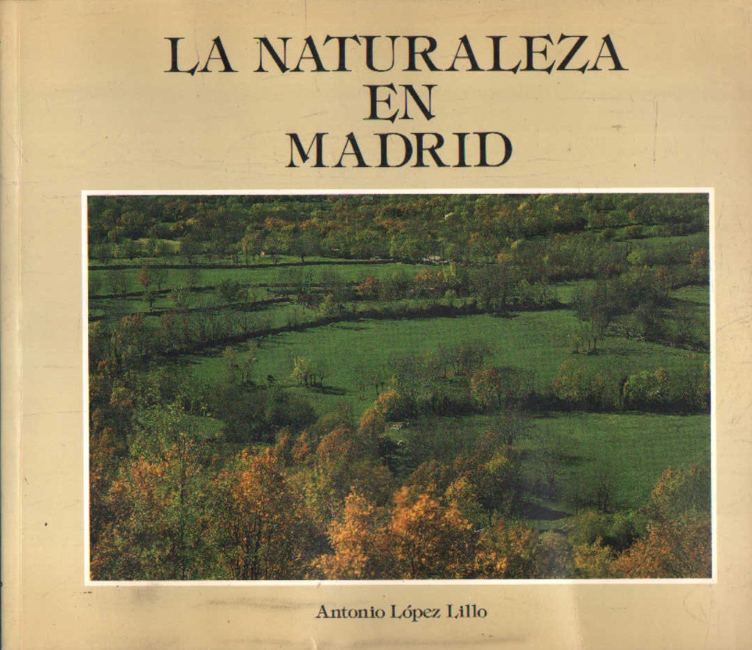 LA NATURALEZA EN MADRID