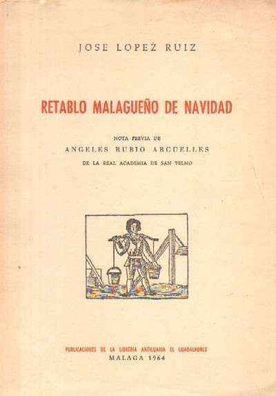 RETABLO MALAGUEÑO DE NAVIDAD