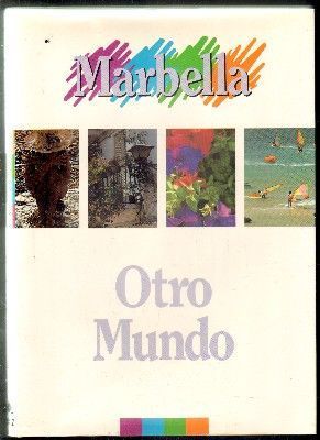 MARBELLA. OTRO MUNDO