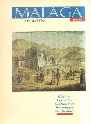 MALAGA EN EL RECUERDO