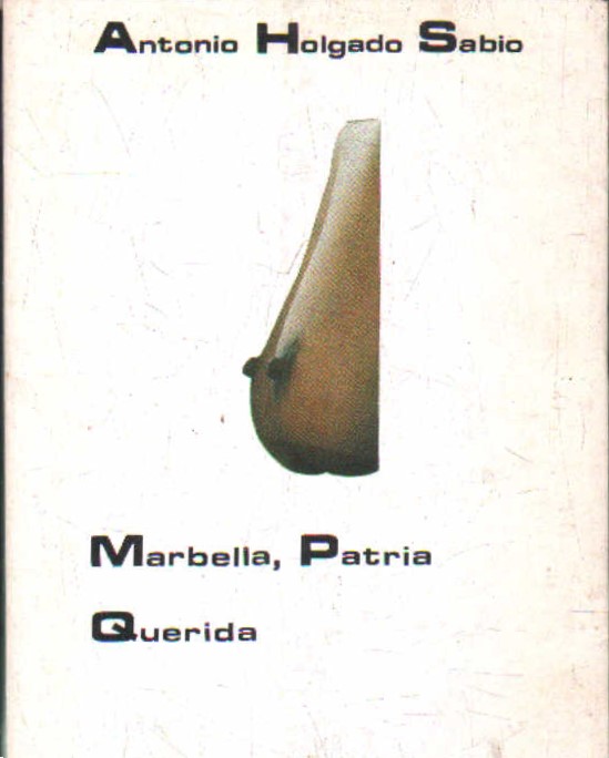MARBELLA, PATRIA QUERIDA