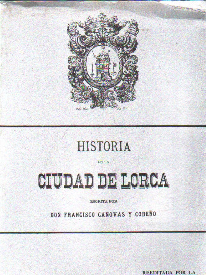 HISTORIA DE LA CIUDAD DE LORCA