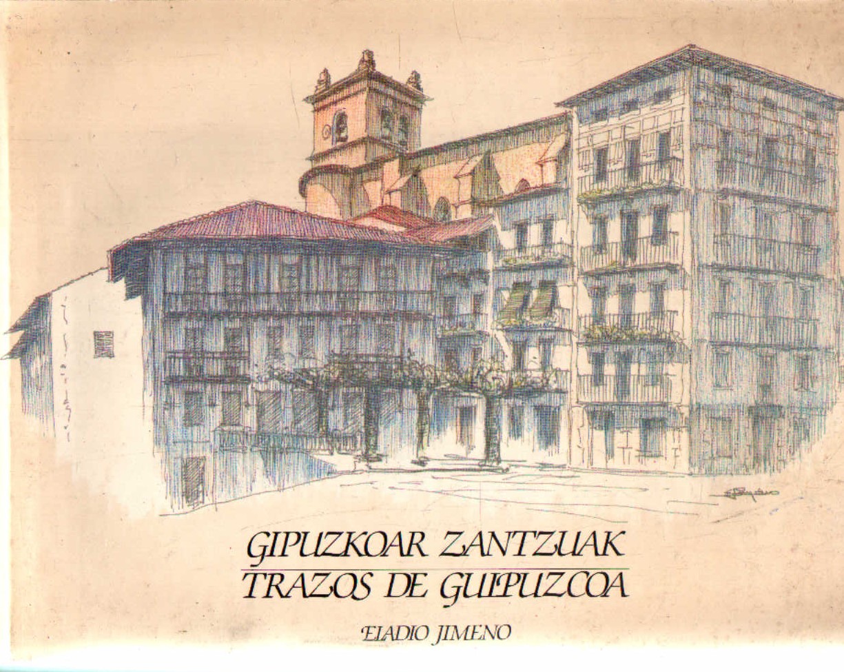 GIPUZKOAR ZANTZUAK. TRAZOS DE GUIPUZCOA