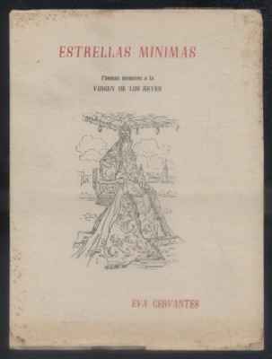 ESTRELLAS MINIMAS. POEMAS MENORES A LA VIRGEN DE LOS REYES.