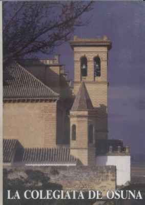 LA COLEGIATA DE OSUNA