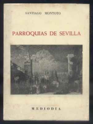 PARROQUIAS DE SEVILLA.