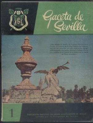 GACETA DE SEVILLA. REVISTA BIMENSUAL. Nº 1 AÑO I.