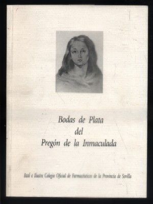 BODAS DE PLATA DEL PREGON DE LA INMACULADA.