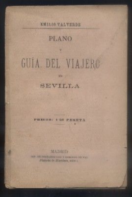 PLANO Y GUIA DEL VIAJERO EN SEVILLA.