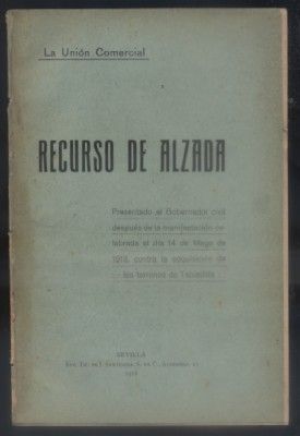 LA UNION COMERCIAL. RECURSO DE ALZADA. ADQUISICION DE LOS TERRENOS DE TABLADA.