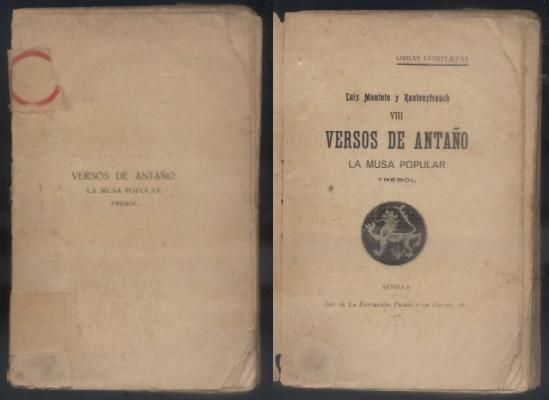 OBRAS COMPLETAS VIII. VERSOS DE ANTAÑO. LA MUSA POPULAR. TREBOL.