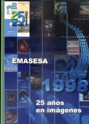 EMASESA. 25 AÑOS EN IMÁGENES. 25 ANIVERSARIO 1974-1999.