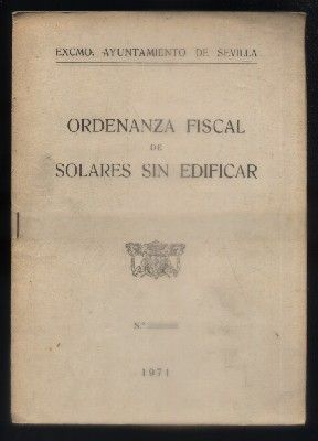 ORDENANZA FISCAL DE SOLARES SIN EDIFICAR. 1971.
