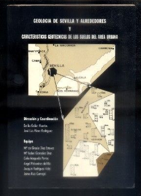 GEOLOGIA DE SEVILLA Y ALREDEDORES Y CARACTERISTICAS DE LOS SUELOS DEL AREA URBANA.