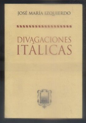 DIVAGACIONES ITALICAS.