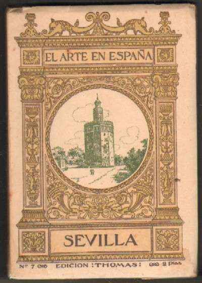 EL ARTE EN ESPAÑA: SEVILLA