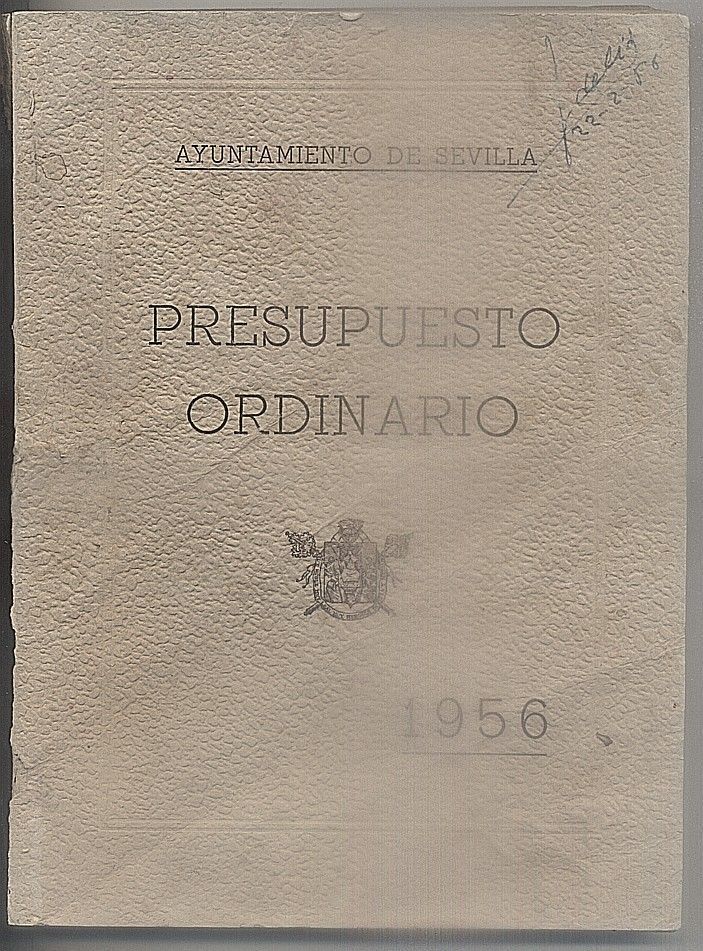 AYUNTAMIENTO DE SEVILLA, PRESUPUESTO ORDINARIO, 1956.