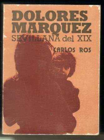 DOLORES MARQUEZ SEVILLANA DEL XIX