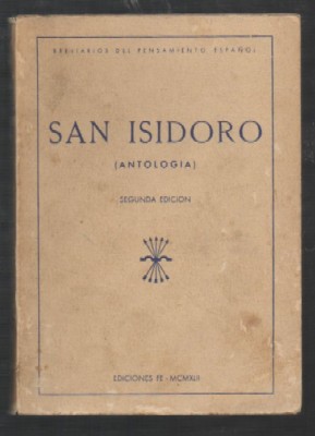 SAN ISIDORO. ANTOLOGIA.