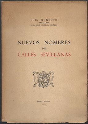 NUEVOS NOMBRES DE CALLES SEVILLANAS.