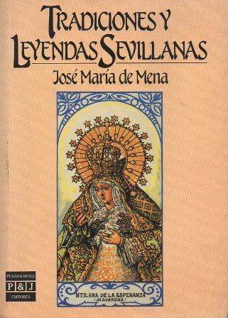 TRADICIONES Y LEYENDAS SEVILLANAS.