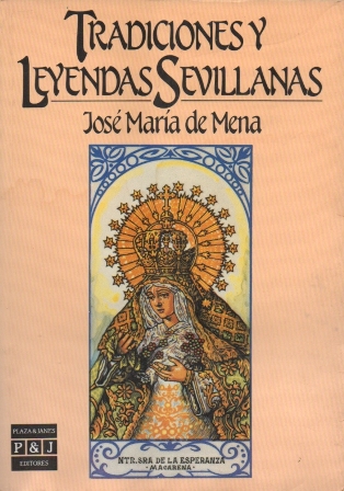 TRADICIONES Y LEYENDAS SEVILLANAS.