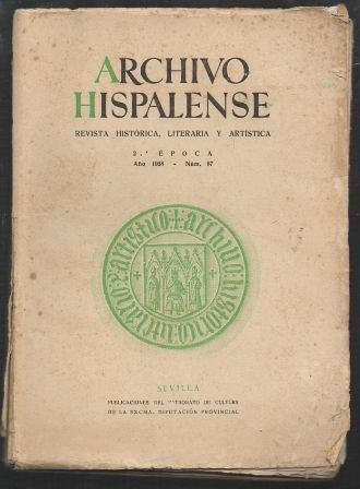REVISTA ARCHIVO HISPALENSE - 2ª EPOCA AÑO 1958. TOMO XXVIII NÚM. 87.
