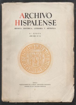 REVISTA ARCHIVO HISPALENSE - 2ª EPOCA AÑO 1946. TOMO VI NÚM. 15.