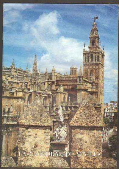 LA CATEDRAL DE SEVILLA