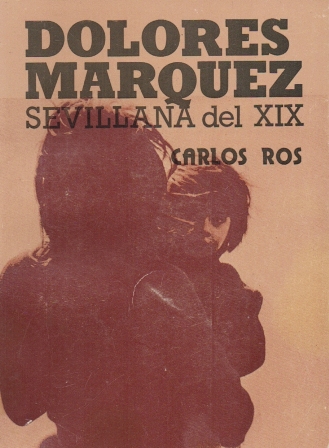 DOLORES MARQUEZ, SEVILLANAS DEL XIX.