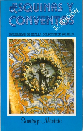 ESQUINAS Y CONVENTOS.