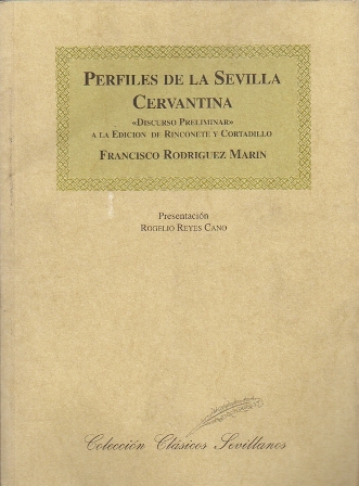 PERFILES DE LA SEVILLA CERVANTINA.