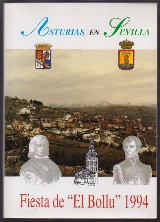 ASTURIAS EN SEVILLA. FIESTA DE "EL BOLLU" 1994.