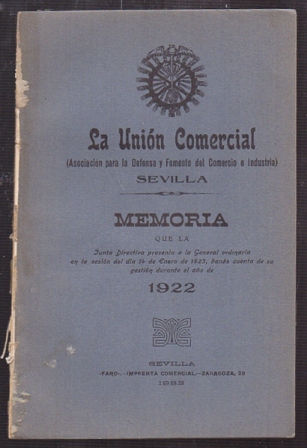 LA UNION COMERCIAL ASOCIACION PARA LA DEFENSA Y FOMENTO DEL COMERCIO E INDUSTRIA MEMORIA 1922
