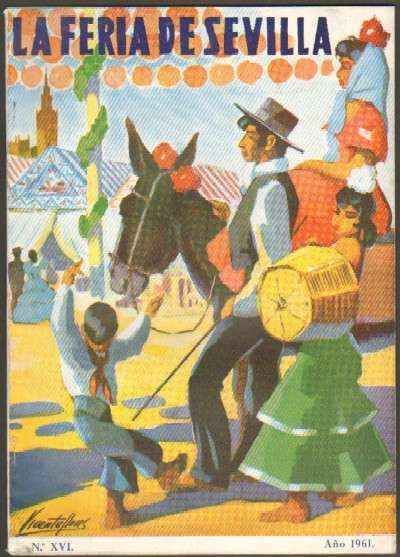 LA FERIA DE SEVILLA 1961. NºXVI