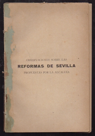 LA UNION COMERCIAL OBSERVACION SOBRE LAS REFORMAS DE SEVILLA PROPUESTAS POR LA ALCALDIA