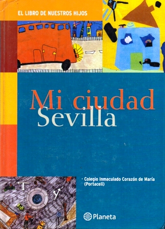 MI CIUDAD SEVILLA.