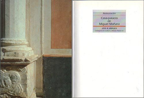 RESTAURACION CASA-PALACIO DE MIGUEL MAÑARA
