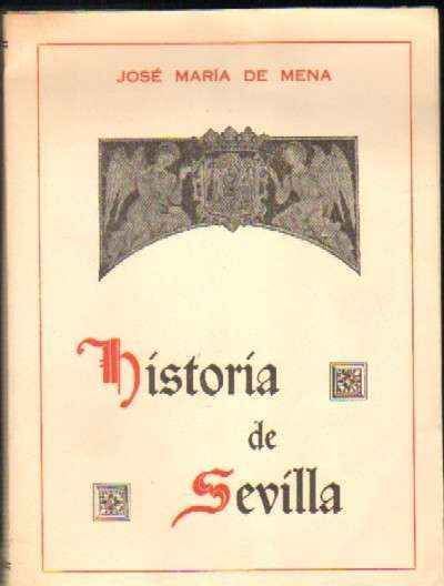 HISTORIA DE SEVILLA