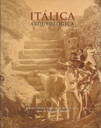 ITALICA ARQUEOLOGICA