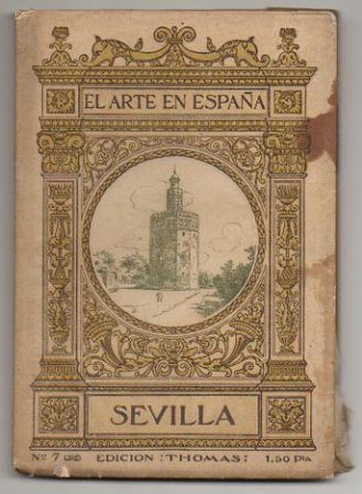 SEVILLA - EL ARTE EN ESPAÑA