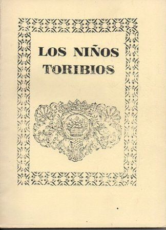 LOS NIÑOS TORIBIOS 1766 (FACSIMIL)